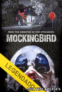 Mockingbird – Legendado (2014)