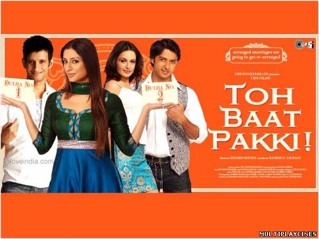 Ver Toh Baat Pakki (2010) Online Gratis