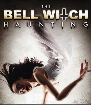 Ver The Bell Witch Haunting (2013) Online Gratis