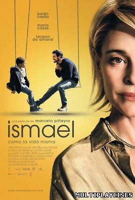 Ver Ismael (2013) Online Gratis