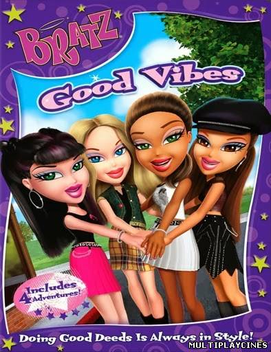 Ver Bratz Good Vibes (2013) Online Gratis