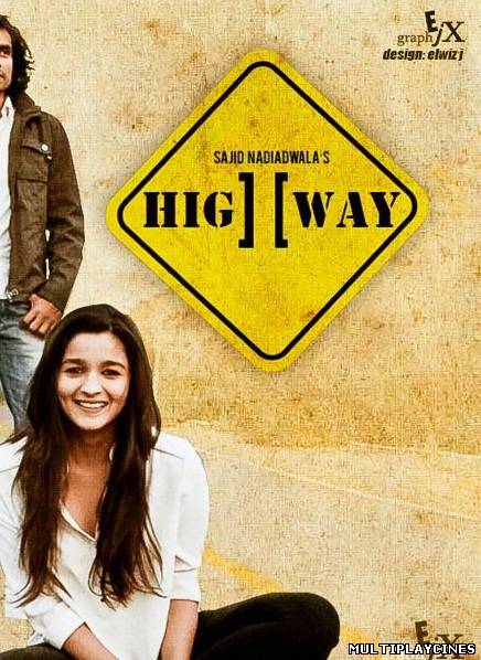 Ver Highway (2014 Hindi film) Online Gratis