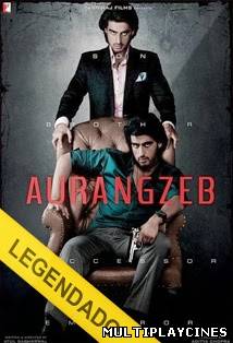 Ver AURANGZEB – LEGENDADO (2013) Online Gratis