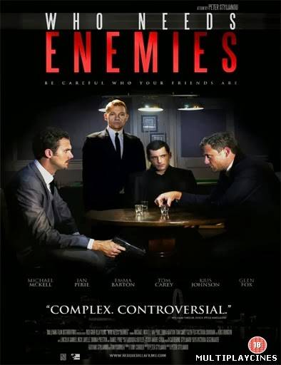 Ver Who Needs Enemies (2013) Online Gratis