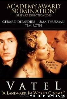 Ver Vatel (2000) Online Gratis