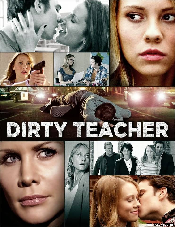 Ver Dirty Teacher / Lecciones de seducción (2013) Online Gratis