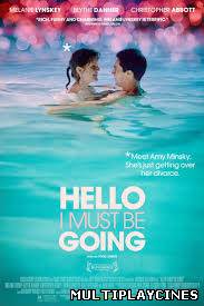Ver Hello I Must Be Going (2012) Online Gratis