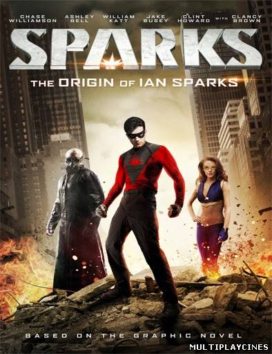 Ver Sparks (2013) Online Gratis
