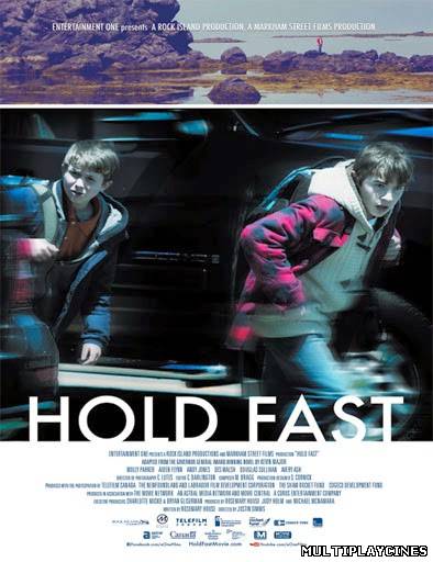 Ver Hold Fast (2013) Online Gratis