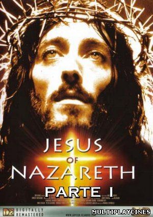 Ver Jesús de Nazaret (TV) - Jesus of Nazareth  (1977) Online Gratis