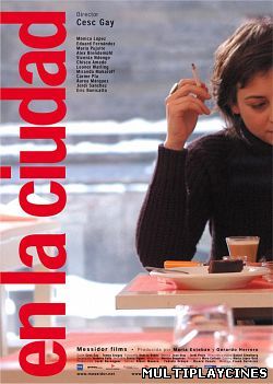 Ver En la ciudad (2003) Online Gratis