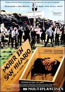 Ver Morir en San Hilario (2005) Online Gratis