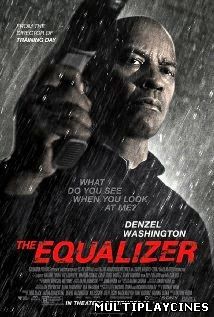 Ver The Equalizer (El justiciero) (El protector) (2014) Online Gratis