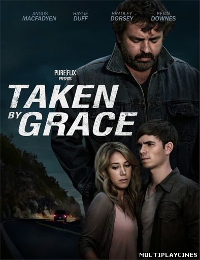 Ver Taken by Grace / Tomado por Gracia (2013) Online Gratis