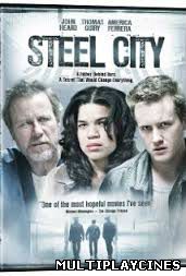 Ver Steel City (2006) Online Gratis