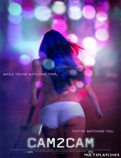 Ver Cam2Cam (2014) Online Gratis