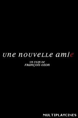 Ver Una nueva amiga / Une nouvelle amie (2014) Online Gratis