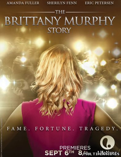 Ver The Brittany Murphy Story (2014) Online Gratis
