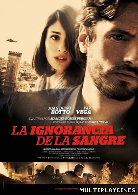 Ver La ignorancia de la sangre (2014) Online Gratis