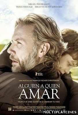 Ver Alguien a quien amar / En du elsker (2014) Online Gratis