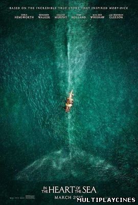 Ver In the heart of the sea / En el corazón del mar (2015) Online Gratis