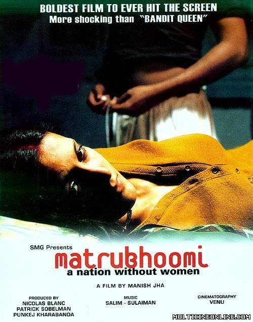 Ver Matrubhoomi-A Nation Without Women (2003) Online Gratis