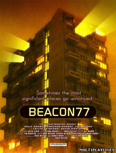 Ver Beacon 77 (2009) Online Gratis