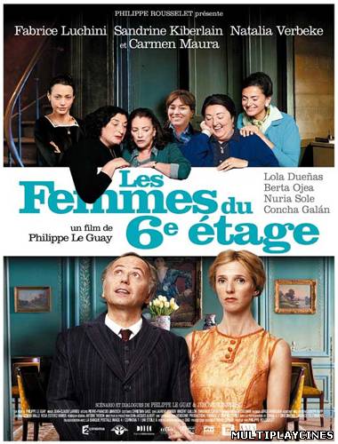 Ver Muchachas (Les femmes du 6ème étage) (Las chicas de la sexta planta) (Service Entrance) (2011) Online Gratis