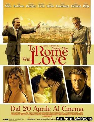 Ver To Rome with love (2012) Online Gratis