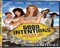 Ver Good Intentions (2010) online Online Gratis