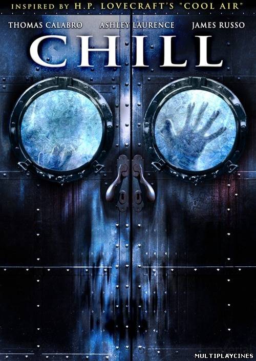 Ver Chill (2007) online Online Gratis