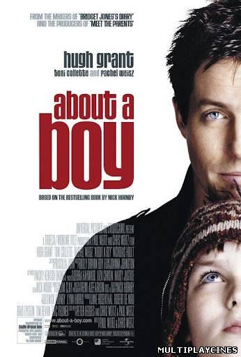 Ver Un niño grande (2002) Online Gratis