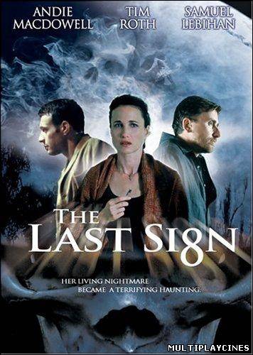 Ver La última señal (2005) Online Gratis