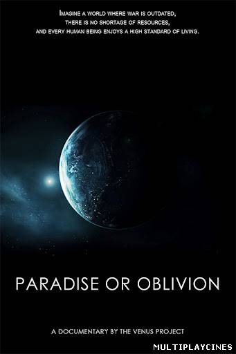 Ver Paradise Or Oblivion (2012) Online Gratis