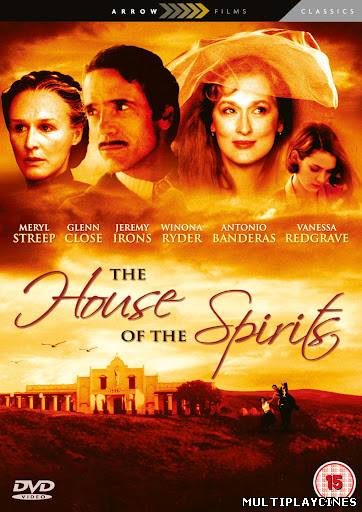Ver La casa de los espíritus (1993) Online Gratis
