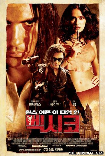 Ver Erase Una Vez En Mexico / El mexicano (Once Upon a Time in Mexico) (2003) Online Gratis