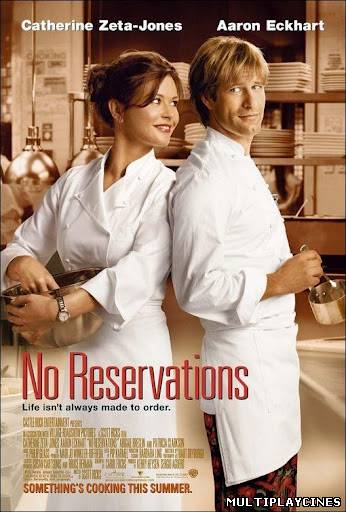 Ver Sin reservas (No reservations) (2007) Online Gratis