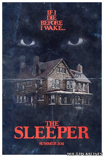 Ver The Sleeper (2011) Online Gratis