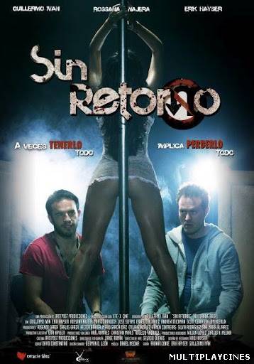 Ver Sin Retorno (2009) Online Gratis