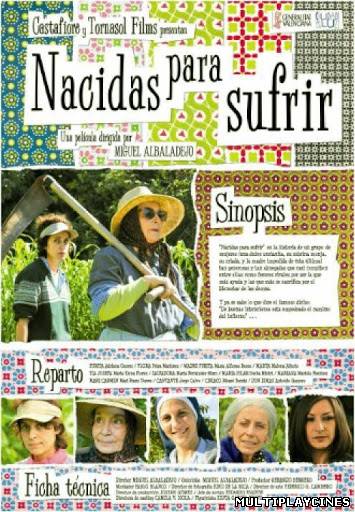 Ver Nacidas para sufrir (2009) Online Gratis