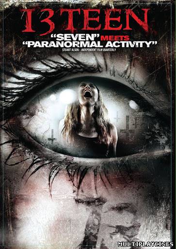 Ver 13 Teen (2010) Online Gratis