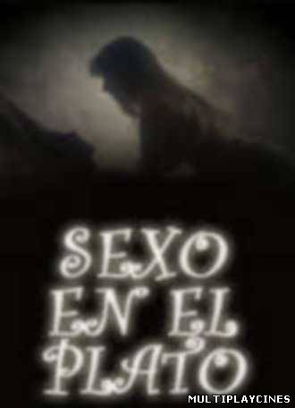 Ver Sexo en el plató (2006) Online Gratis
