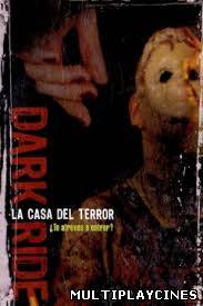 Ver La casa del terror (Dark Ride) (2006) Online Gratis
