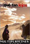 Ver Qué tan lejos (2006) Online Gratis