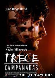 Ver Trece campanadas (2003) Online Gratis