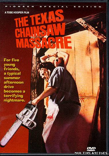 Ver La matanza de Texas (The Texas Chainsaw Massacre) (1974) Online Gratis