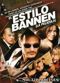 Ver El estilo Bannen (2010) Online Gratis