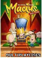 Ver El pequeño rey Macius (2007) Online Gratis