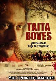 Ver Taita Boves (2010) Online Gratis