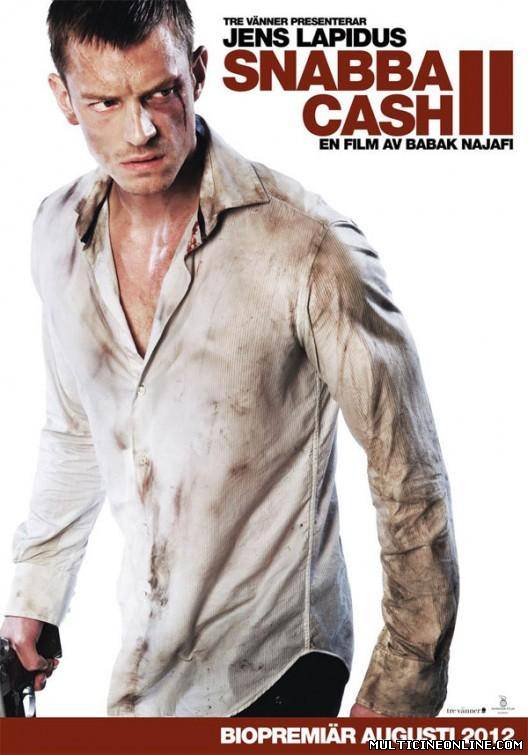 Ver Snabba Cash II (Dinero fácil II) (2012) Online Gratis